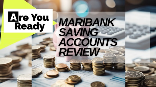 MariBank Saving Accounts Review Singapore 2024