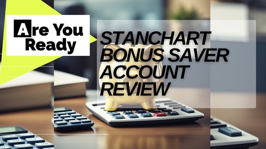 Stanchart Bonus Saver Account Review Singapore 2024