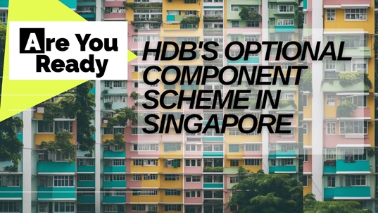 Complete Guide to HDB’s Optional Component Scheme in Singapore 2024