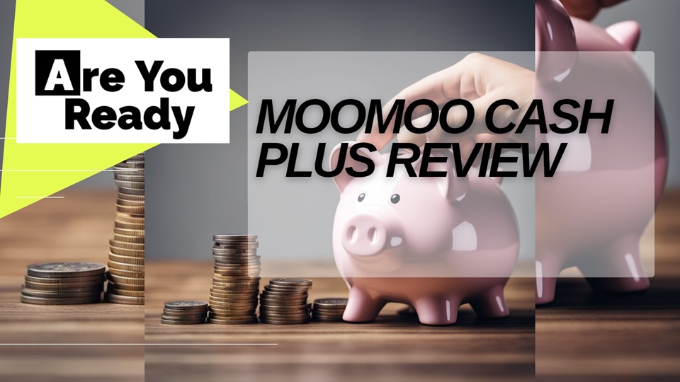 Moomoo Cash Plus Review in Singapore 2024